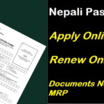 Renew Nepali MRP Passport Documents Require To Make MRP Passport